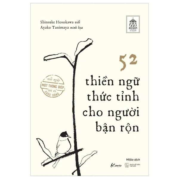  52 Thiền Ngữ Thức Tỉnh Cho Nguời Bận Rộn 