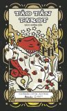  Sách Hướng Dẫn Tảo Tần Tarot 