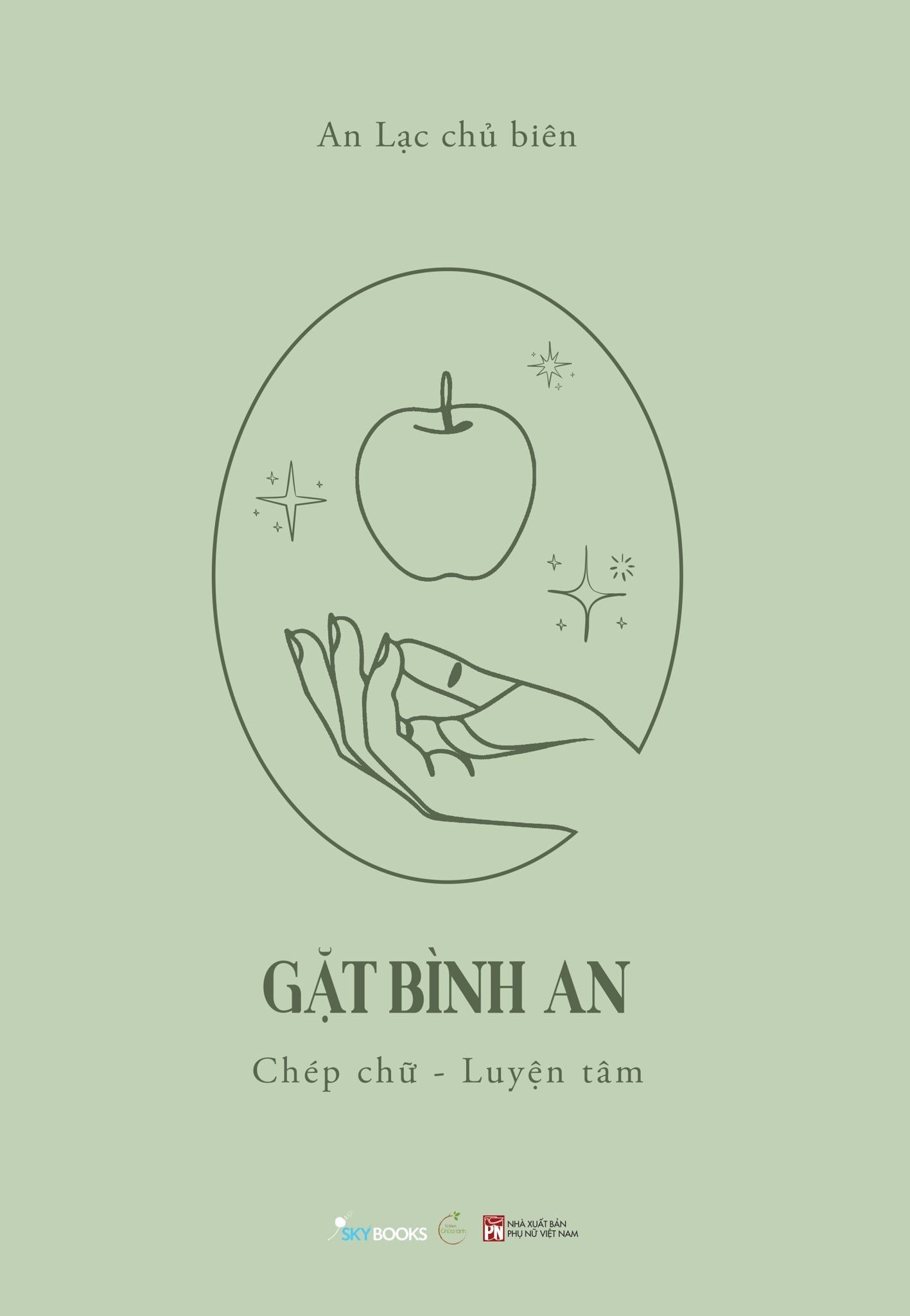  Combo Gieo Niệm Lành – Gặt Bình An (Bộ 2 Cuốn) 