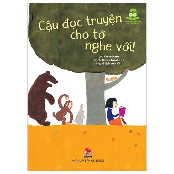 Truyện Hay Nhật Bản Cho Tuổi Tiểu Học - Cậu Đọc Truyện Cho Tớ Nghe Với