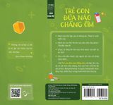  Trẻ Con Đứa Nào Chẳng Ốm 