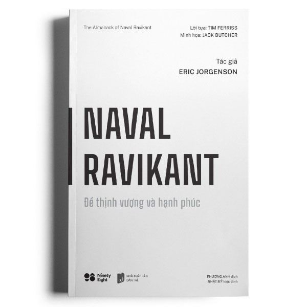  Naval Ravikant - Để thịnh vượng và hạnh phúc 