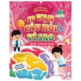  10 vạn câu hỏi vì sao - Não bộ - Vị chỉ huy tài ba 