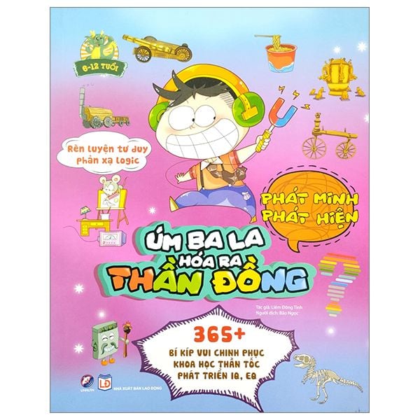 Úm ba la, hóa ra thần đồng - Phát minh phát hiện