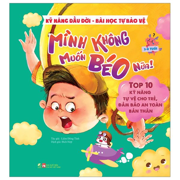 Kỹ năng đầu đời - Bài học tự bảo vệ - Top 10 kỹ năng tự vệ cho trẻ, đảm bảo an toàn bản thân - Mình không muốn béo nữa!