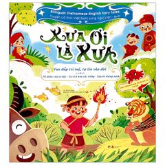  Xưa ơi là xưa - Truyện cổ tích Việt Nam song ngữ Việt - Anh - Trí khôn của ta đây - Sự tích hoa cúc trắng - Cậu bé thông minh 