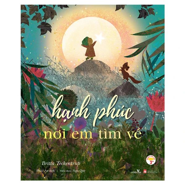 Hạnh Phúc Nơi Em Tìm Về - Britta Teckentrup