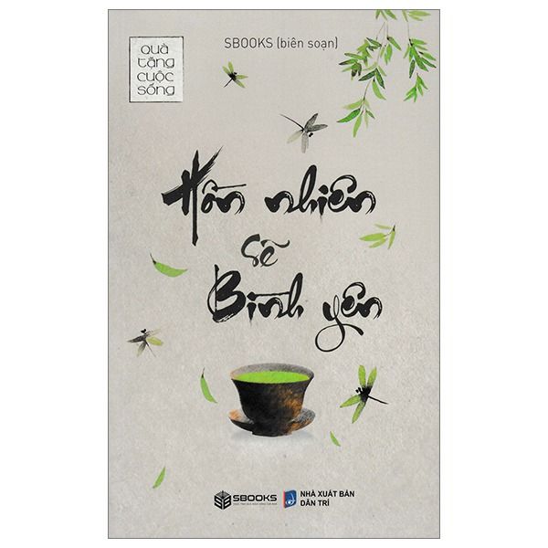 Hồn Nhiên Sẽ Bình Yên - Sbooks