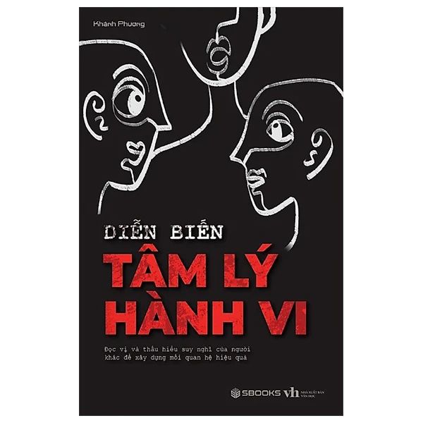 Diễn Biến Tâm Lý Hành Vi - Sbooks
