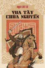  Vua Tây Chúa Nguyễn 