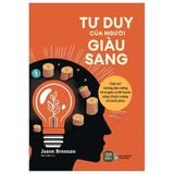  Tư Duy Của Người Giàu Sang 