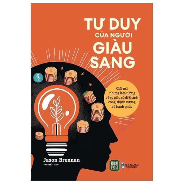 Tư Duy Của Người Giàu Sang - 1980Books