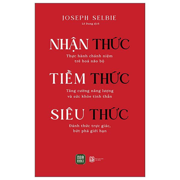 Nhận Thức - Tiềm Thức - Siêu Thức - 1980Books