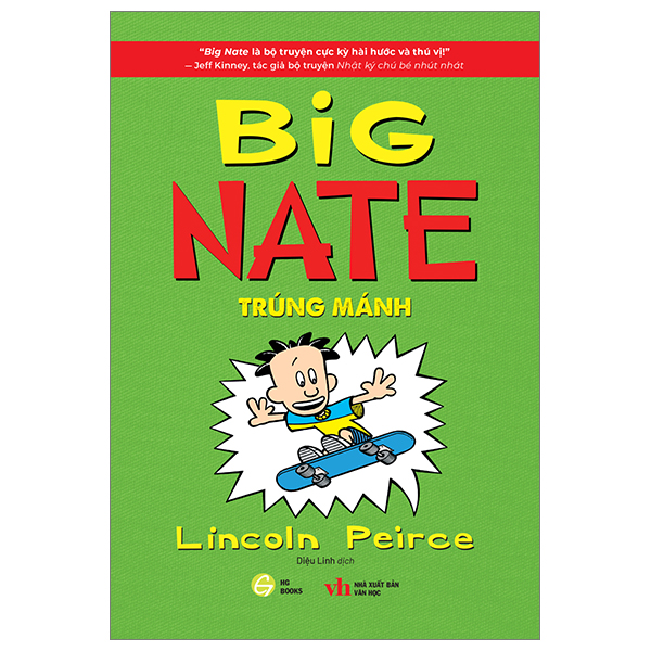 Big Nate Tiếng Việt - Tập 3: Trúng Mánh