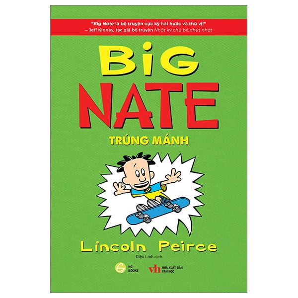  Big Nate Tiếng Việt - Tập 3: Trúng Mánh 