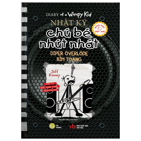  Song Ngữ Việt - Anh - Diary Of A Wimpy Kid - Nhật Ký Chú Bé Nhút Nhát - Tập 17: Bỉm Toang 