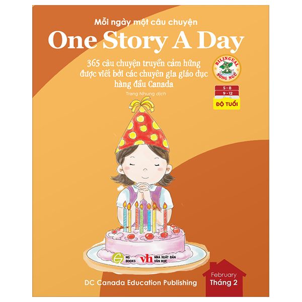  One Story A Day – 365 Câu Chuyện Truyền Cảm
Hứng Và Giáo Dục Nhân Cách [Cuốn 2]. Tặng Kèm File Nghe. 