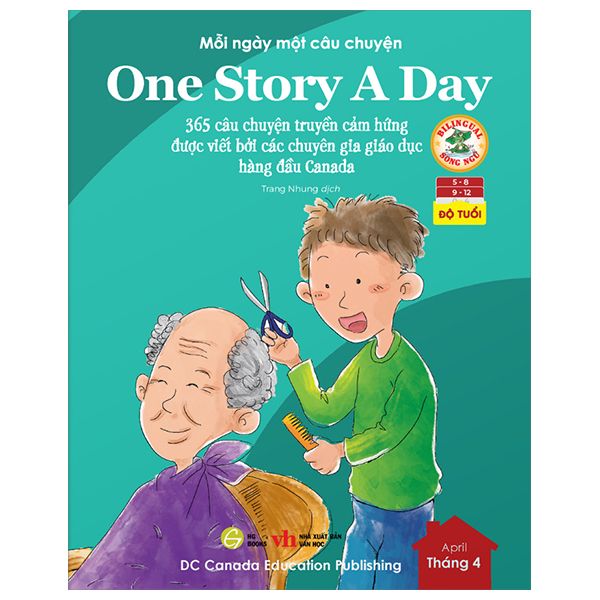  One Story A Day – 365 Câu Chuyện Truyền Cảm
Hứng Và Giáo Dục Nhân Cách [Cuốn 4]. Tặng Kèm File Nghe 