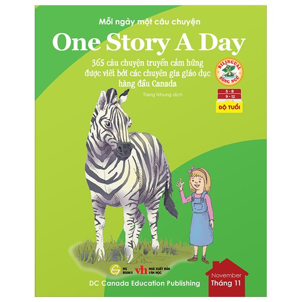 One Story A Day – 365 Câu Chuyện Truyền Cảm
Hứng Và Giáo Dục Nhân Cách [Cuốn 11]. Tặng Kèm File Nghe - HG Books