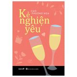  Kẻ Nghiện Yêu 