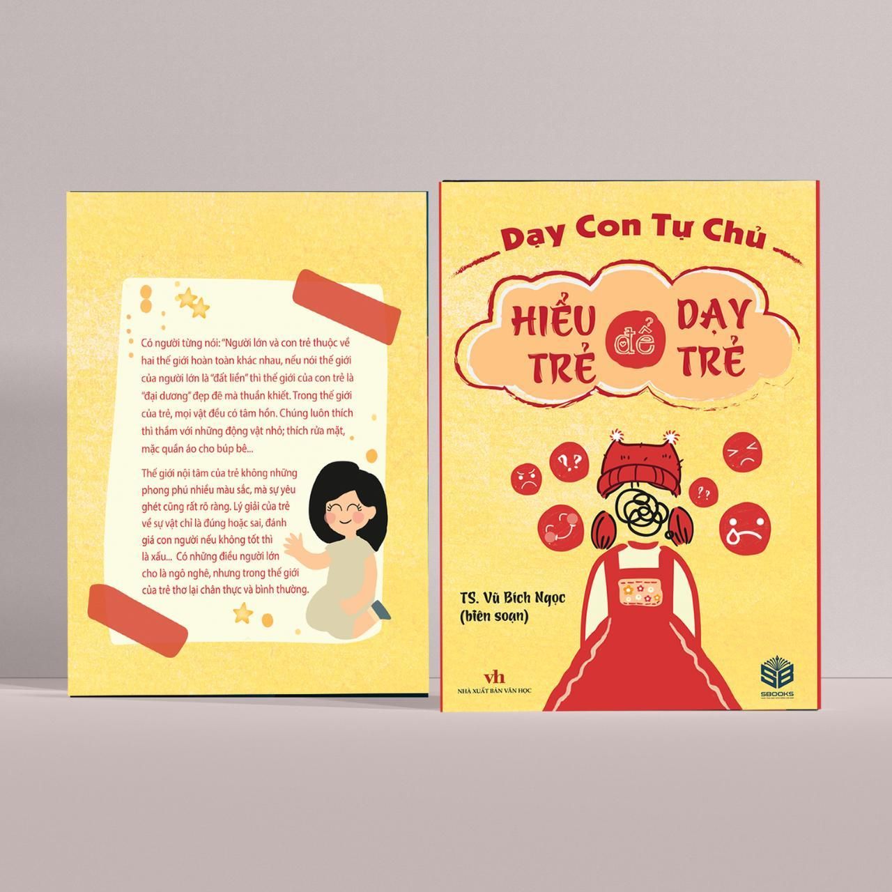  Hiểu Trẻ Để Dạy Trẻ 