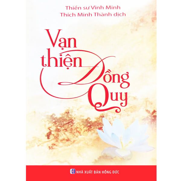 Vạn Thiện Đồng Quy - Chính Thông
