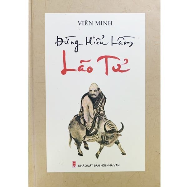 Đừng Hiểu Lầm Lão Tử - Viên Minh - Chính Thông