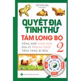  Quyết Địa Tinh Thư -  Tầm Long Bộ (Tập 2) 