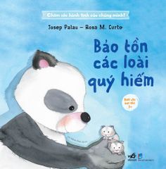 Chăm Sóc Hành Tinh Của Chúng Mình! - Bảo Tồn Các Loài Quý Hiếm