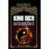  Kinh Dịch - Đạo Của Người Quân Tử 