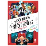  Đội Nhóc Siêu Đẳng Tập 3: Một Nửa Sự Thật – Neil Patrick Harris 