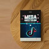  Mega Livestream – Bề Nổi Tảng Băng Chìm 