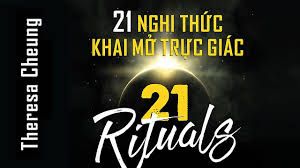  21 Nghi Thức Khai Mở Trực Giác 