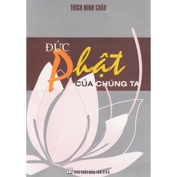  Đức Phật Của Chúng Ta 