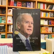  Những Lời Hứa Phải Giữ - Cuộc Đời Và Sự Nghiệp Chính Trị Của Tôi 