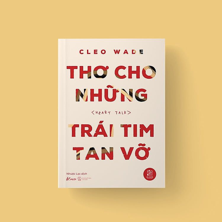  Thơ Cho Những Trái Tim Tan Vỡ (Heart Talk) 