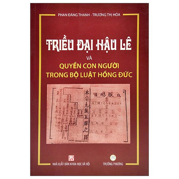  Triều Đại Hậu Lê và Quyền Con
Người trong bộ luật Hồng Đức 