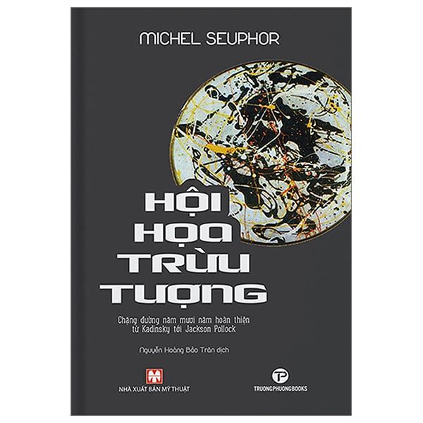 Hội họa trừu tượng - Phương Trường Books