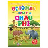  Bé Tô Màu - Khám Phá Châu Phi Hoang Dã 