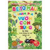  Bé Tô Màu - Khám Phá Vườn Côn Trùng Kì Thú 