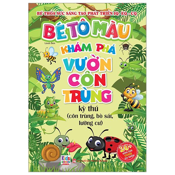  Bé Tô Màu - Khám Phá Vườn Côn Trùng Kì Thú 