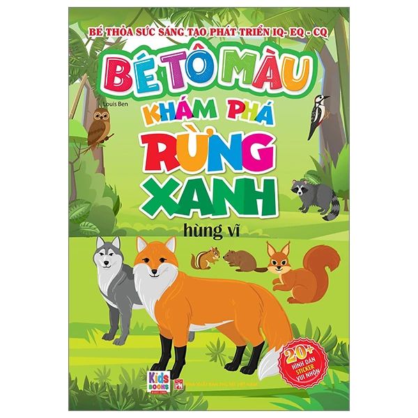 Bé Tô Màu - Khám Phá Rừng Xanh Hùng Vĩ - Việt Hùng