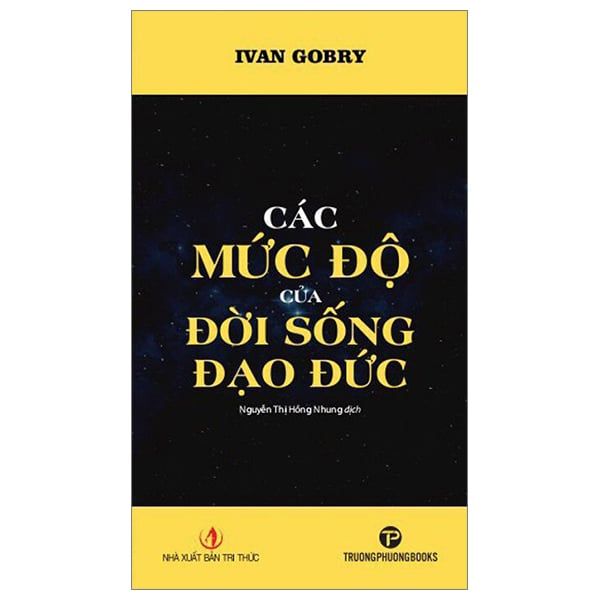 Các mức độ của đời sống đạo đức - Phương Trường Books
