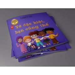 Sức Mạnh Của Cảm Xúc - Tớ đặc biệt, bạn cũng thế