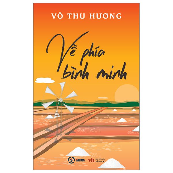  Về Phía Bình Minh 