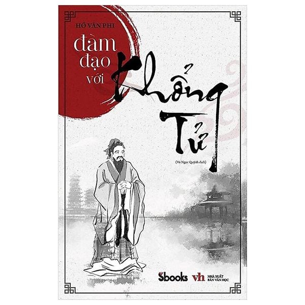 Đàm Đạo Với Khổng Tử - Sbooks