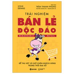  Trải Nghiệm Bán Lẻ Độc Đáo 