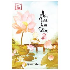 An Lạc Tại Tâm (Lắng Nghe Tĩnh Lặng)