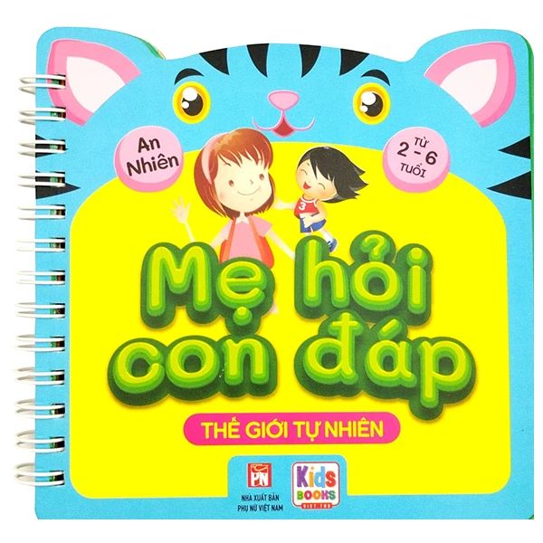  Mẹ Hỏi Con Đáp - Thế Giới Tự Nhiên 