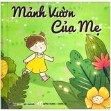  Mảnh Vườn Của Mẹ 